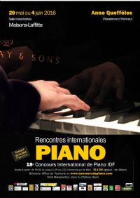 Concours International de Piano Ile-de-France:Un festival de 242 jeunes talents. Du 29 mai au 4 juin 2016 à Maisons-Laffitte. Yvelines.  09H00